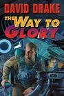 The Way to Glory By David Drake Cover Image