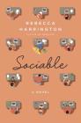 Sociable: A Novel Cover Image