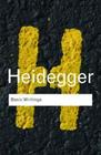 Basic Writings: Martin Heidegger (Routledge Classics) By Martin Heidegger, David Farrell Krell (Editor) Cover Image
