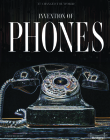 Invention of Phones By Jennifer Reed Cover Image