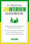 The Essential Job Interview Handbook: A Quick and Handy Resource for Every Job Seeker (The Essential Handbook) By Jean Baur Cover Image