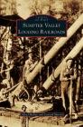 Sumpter Valley Logging Railroads By Alfred Mullett, Leonard Merritt Cover Image