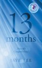 13 Months: Diary of a Caregiver's Grief Cover Image