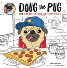 Doug the Pug: The Coloring and Activity Book Cover Image