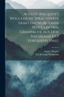 August Ahlqvist's Wogulische Sprachtexte Nebst Entwurf Einer Wogulischen Grammatik Aus Dem Nachlasse Des Verfassers Hrsg Cover Image