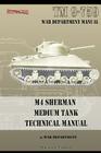 M4 Sherman Medium Tank Technical Manual By War Department Cover Image