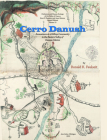Cerro Danush: Excavations at a Hilltop Community in the Eastern Valley of Oaxaca, Mexico (Memoirs #54) By Ronald K. Faulseit Cover Image