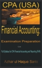 CPA (USA) Financial Accounting: Examination Preparation Guide By Azhar Ul Haque Sario Cover Image