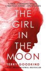 The Girl in the Moon By Terry Goodkind Cover Image