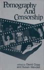 Pornography and Censorship (New Concepts in Human Sexuality Series) Cover Image