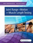 Joint Range of Motion and Muscle Length Testing By Nancy Berryman Reese, William D. Bandy Cover Image
