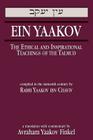 Ein Yaakov: The Ethical and Inspirational Teachings of the Talmud Cover Image