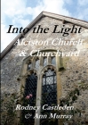 Into the Light By Rodney Castleden, Ann Murray Cover Image