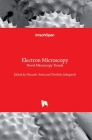 Electron Microscopy: Novel Microscopy Trends Cover Image