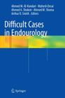 Difficult Cases in Endourology Cover Image