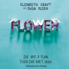 Flower Lib/E Cover Image