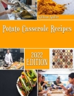 Potato Casserole Recipes: New age recipes for chicken casseroles By William Waller Cover Image