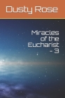 Miracles of the Eucharist - 3 Cover Image