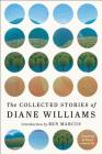 The Collected Stories of Diane Williams Cover Image