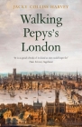 Walking Pepys's London Cover Image
