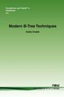 Modern B-Tree Techniques (Foundations and Trends(r) in Databases #11) Cover Image