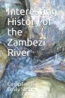 Interesting History of the Zambezi River Cover Image