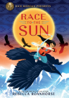 Rick Riordan Presents Race to the Sun Cover Image