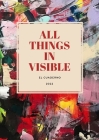 ALL THINGS IN VISIBLE, A5 New Premium Pocket Paperback Sketchbook/Drawing Pad, Executive blank interior & Simple Notebook Design for artists to do cre By Laura Lee Cover Image