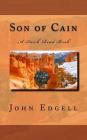 Son of Cain By John Edgell Cover Image