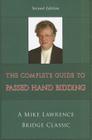 Complete Guide to Passed Hand Bidding (Mike Lawrence Bridge Classic) Cover Image