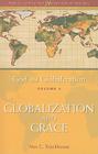 God and Globalization: Volume 4 (Theology for the 21st Century) By Max L. Stackhouse Cover Image