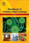 Handbook of Antimicrobial Coatings By Atul Tiwari Cover Image