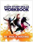 Math Study Skills Workbook By Paul D. Nolting Cover Image