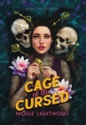 Cage of the Cursed By Nicole Lightwood Cover Image