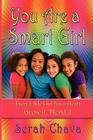 You Are a Smart Girl By Serah Chava Cover Image