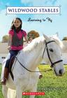 Wildwood Stables #4: Learning to Fly By Suzanne Weyn Cover Image