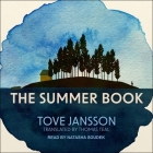 The Summer Book By Tove Jansson, Thomas Teal (Contribution by), Natasha Soudek (Read by) Cover Image