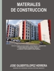 Materiales de Construccion: Manual By Rafael Vega, Jose Gilberto Lopez Herrera Cover Image