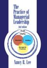 The Practice of Managerial Leadership: Second Edition By Nancy R. Lee Cover Image