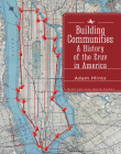 Building Communities: A History of the Eruv in America (North American Jewish Studies) By Adam Mintz Cover Image