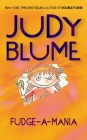 Fudge-a-Mania By Judy Blume Cover Image