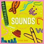 Sounds All Around Us By Rhyia Dank Cover Image