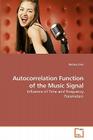 Autocorrelation Function of the Music Signal By Natasa Zivic Cover Image