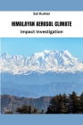 Himalayan Aerosol Climate Impact Investigation By Sai Kumar Cover Image