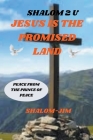 Jesus Is The Promise Land By Shalom Jim Cover Image