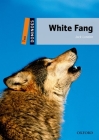 White Fang (Dominoes: Level 2) By Jack London Cover Image
