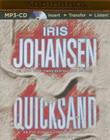 Quicksand (Eve Duncan #8) By Iris Johansen, Jennifer Van Dyck (Read by) Cover Image