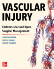 Vascular Injury: Endovascular and Open Surgical Management Cover Image