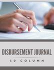 Disbursement Journal - 10 Column Cover Image