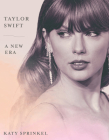 Taylor Swift: A New Era By Katy Sprinkel Cover Image